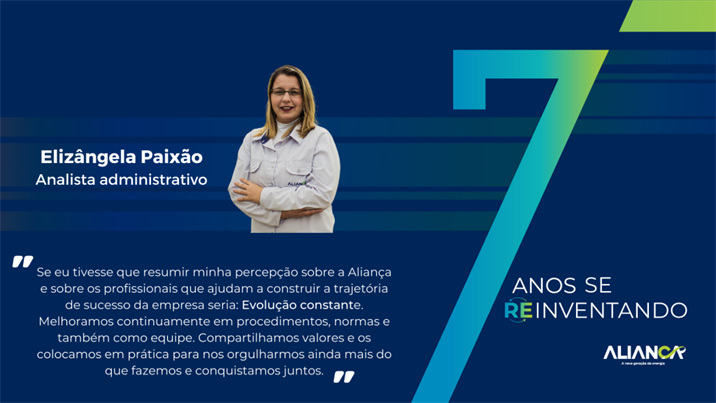 7 anos da Aliança Energia: reinventar-se! - Aliança Energia